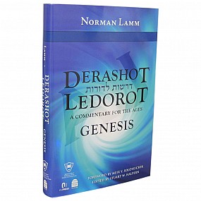 Derashot Ledorot: A Commentary for the Ages: Genesis