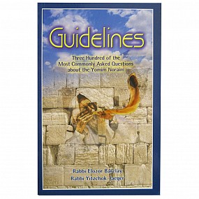 Guidelines - Yomim Noraim - Paperback