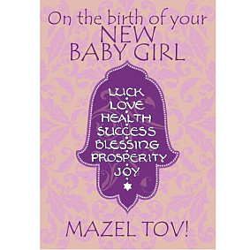 On the birth of your New Baby Girl Mazel Tov!