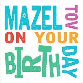 Mazel Tov On Your Birth Day