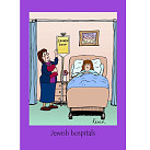 Jewish Hospitals Humour Card