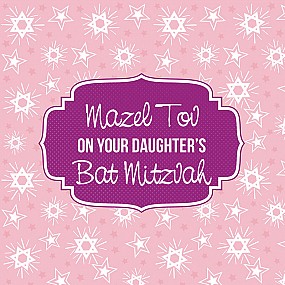 On your Daughter's Bat Mitzvah Card