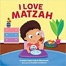 I love Matzah (Board book)  