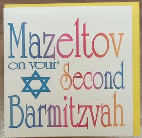 Mazel tov on your 2nd Barmitzvah  