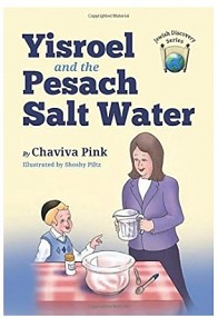 Yisroel and the Pesach Salt Water