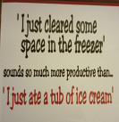 I just cleared some space in the freezer...