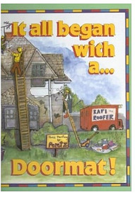 It all began with a....Doormat!