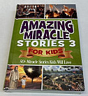 Amazing Miracle Stories for Kids 3