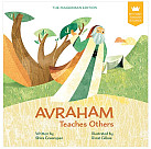 Avraham teaches others