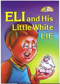 Eli and his little white lie