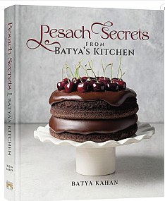 Pesach Secrets from Batya's kitchen